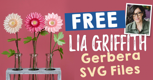 Download Free Lia Griffith Gerbera Svg File Free Card Making Downloads Digital Craft Crafts Beautiful Magazine