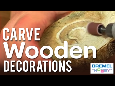 How to carve wooden decorations with the Dremel Stylus - Part Two How to carve wooden decorations with the Dremel Stylus - Part Two