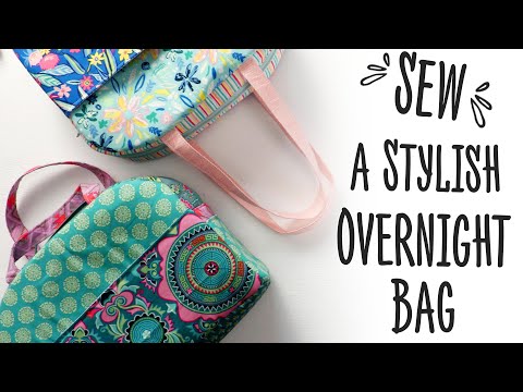 How To Sew An Overnight Bag How To Sew An Overnight Bag