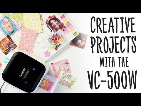 Make A Project Journal With The VC-500W Make A Project Journal With The VC-500W