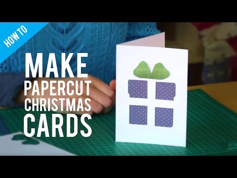 How To Make Paper Cut Christmas Cards How To Make Paper Cut Christmas Cards
